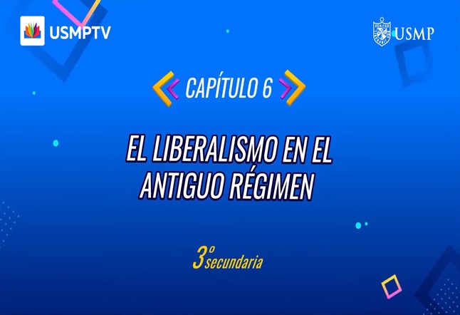 Capítulo N° 6 - El Liberalismo en el Antiguo Régimen